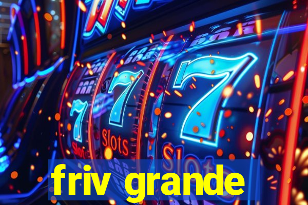 friv grande